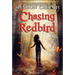 Chasing Redbird