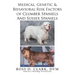 Medical, Genetic & Behavioral Risk Factors of Sussex Spaniels and Clumber Spaniels