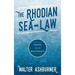 The Rhodian Sea-Law: Edited from the Manuscripts