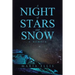 A Night of Stars and Snow: A Memoir
