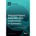 Selected Papers from IIKII 2019 conferences in Symmetry
