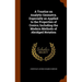 A Treatise on Analytic Geometry, Especially as Applied to the Properties of Conics; Including the Modern Methods of Abridged Notation