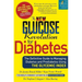 The New Glucose Revolution for Diabetes: The Definitive Guide to Managing Diabetes and Prediabetes Using the Glycemic Index