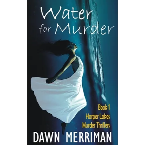 WATER for MURDER