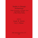 Studies in Nuragic Archaeology: Village Excavations at Nuraghe Urpes and Nuraghe Toscono in West-Central Sardinia