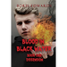 Blood in Black Water: Book One: Dissension