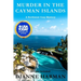 Murder in the Cayman Islands: A Northwest Cozy Mystery
