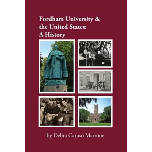 Fordham University & the United States: A History