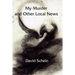 My Murder and Other Local News