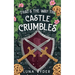 That's the Way the Castle Crumbles