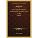 Die Friedericianische Justizreform Bis Zum Jahre 1780 (1910)