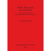 Death, Decay and Reconstruction: An osteological analysis of Effigy Mound material from Wisconsin