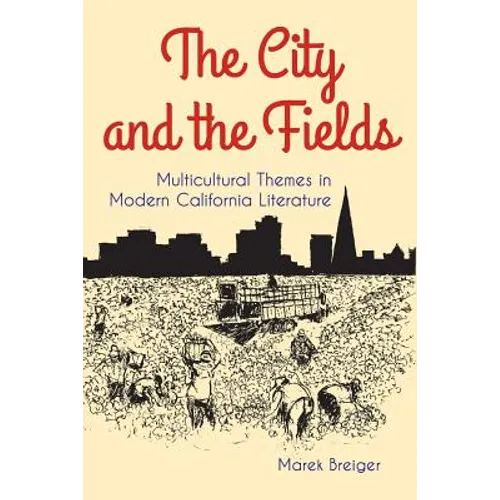 The City and the Fields