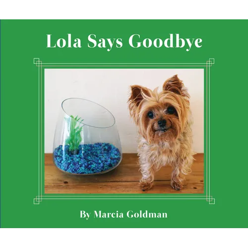 Lola Says Goodbye