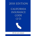 California Insurance Code (2/2) (2018 Edition)