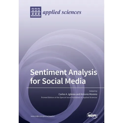 Sentiment Analysis for Social Media