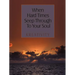 When Hard Times Seep Through to Your Soul