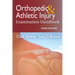 Orthopedic & Athletic Injury Examination Handbook