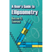 A User's Guide to Ellipsometry