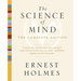 The Science of Mind: The Complete Edition