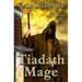 Tiadath Mage: Tesania series #2