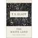 The Waste Land and Other Poems