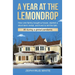 A Year at the Lemondrop: How one family bought a house, started a short-term rental, and lived to tell the tale All during a global pandemic