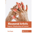 Rheumatoid Arthritis: Diagnosis, Pathophysiology and Treatment