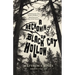 A Reckoning Up Black Cat Hollow