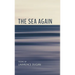 The Sea Again