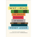 Why I Read: The Serious Pleasure of Books