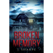 Broken Memory: A Suspenseful Horror