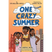 One Crazy Summer: The Graphic Novel