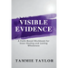 Visible Evidence: A Faith-Based Workbook for Inner Healing and Lasting Wholeness