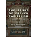The Spirit of French Capitalism: Economic Theology in the Age of Enlightenment