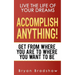 Accomplish Anything