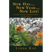 New Day...New Year...New Life!: A Journey of Healing; Family Alcoholism & Childhood Incest