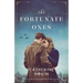 The Fortunate Ones: Beautiful and heartbreaking World War 2 historical fiction