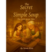 The Secret of Simple Soup, The Little Apron Tales