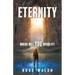 Eternity: Where will you spend it?
