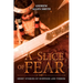 A Slice of Fear: Short Stories of Suspense and Terror