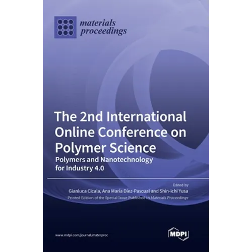 The 2nd International Online Conference on Polymer Science: Polymers and Nanotechnology for Industry 4.0