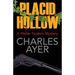 Placid Hollow: A Walter Hudson Mystery
