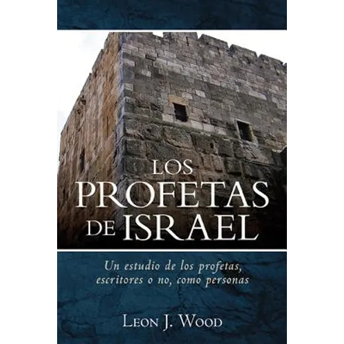 Los Profetas de Israel