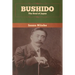 Bushido: The Soul of Japan