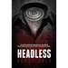 Headless