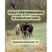 Eagle's View Horsemanship: Equestrian Psychology 101