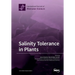 Salinity Tolerance in Plants