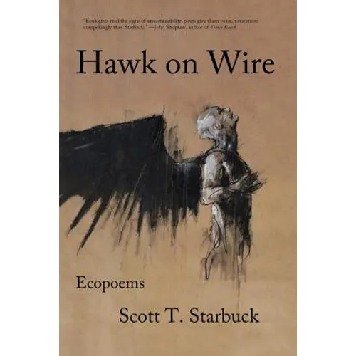 Hawk on Wire: Ecopoems