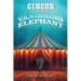 Circus of the Vanishing Elephant